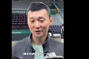 刘炜：李炎哲骨裂赛季报销 赵睿腿部水肿还在康复